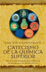 Catecismo de la química superior, de ECKARTSHAUSEN, KARL VON | portada del libro