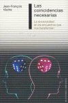 Las coincidencias necesarias, de VEZINA, JEAN-FRANÇOIS | portada del libro