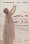 COMO CONTACTAR CON TUS GUIAS (N.E.) ESPIRITUA, de BENNETT | portada del libro