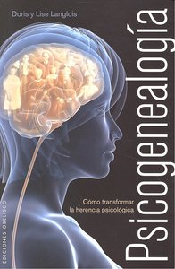 Psicogenealogía, de LANGLOIS, DORIS | portada del libro