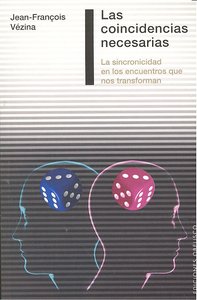 Las coincidencias necesarias (Bolsillo), de VEZINA, JEAN-FRANÇOIS | portada del libro
