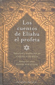 Los cuentos de Eliahu el profeta, de Anónimo | portada del libro
