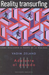 Reality transurfing, III, de ZELAND, VADIM | portada del libro