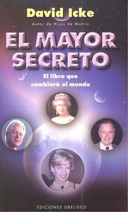 MAYOR SECRETO, EL, de ICKE | portada del libro