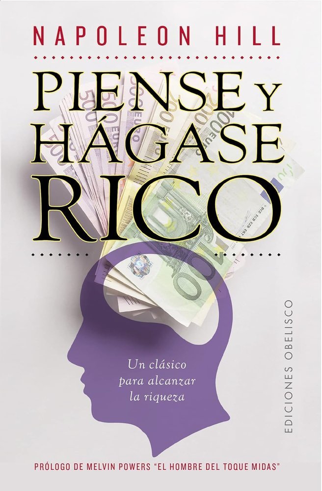 Piense y hágase rico, de HILL, NAPOLEON | portada del libro