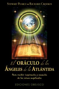 ORACULO DE LOS ANGELES DE LA ATLANTIDA, EL, de PEARCE | portada del libro