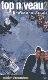 Top niveau 2 ejercicios, de MAKOWSKI, FRANÇOIS | portada del libro
