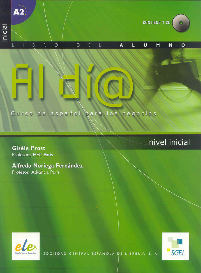 Al día inicial alumno + CD (A1-A2), de Prost, Gisèle | portada del libro