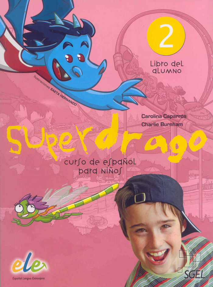 Superdrago 2 alumno, de Caparrós Torres, Carolina | portada del libro