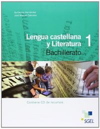 Lengua y Literatura 1º Bachillerato + Siglo XIX | portada del libro