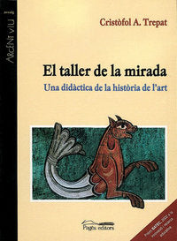 El taller de la mirada, de Trepat, Cristòfol A. | portada del libro