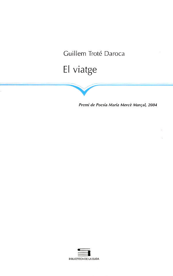 El viatge, de Troté Daroca | portada del libro