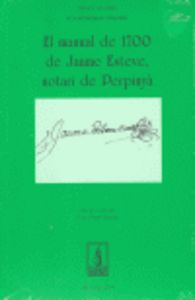 El manual de 1700 de Jaume Esteve, notari de Perpinyà, de Varios autores | portada del libro
