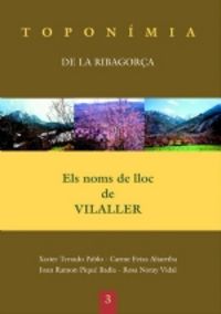 Els noms de lloc de Vilaller, de Terrado Pablo, Xavier | portada del libro