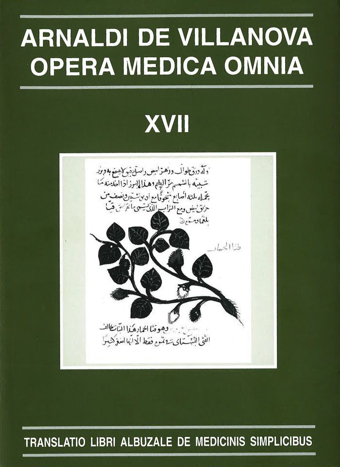 Opera Medica Omnia vol. XVII. Rústica. Translatio libri albuzale de medicinis simplicibus, de Arnaldi de Villanova | portada