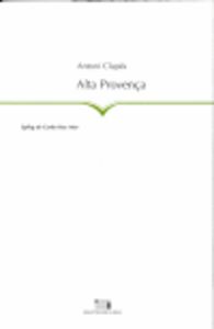 Alta Provença, de Clapés Flaqué, Antoni | portada del libro