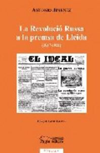 La Revolució Russa a la premsa de Lleida (1917-1921), de Jiménez Hijazo, Antonio | portada del libro