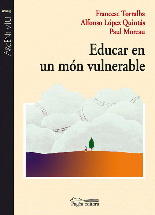Educar en un món vulnerable, de Torralba Roselló, Francesc | portada del libro