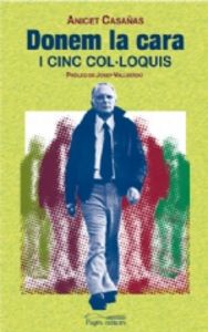 Donem la cara i cinc col·loquis, de Casañas Cladelles, Anicet | portada del libro