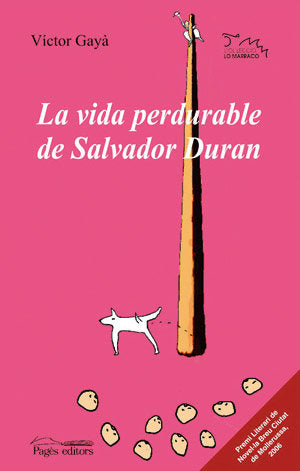 La vida perdurable de Salvador Duran, de Gayà Porcel, Víctor | portada del libro