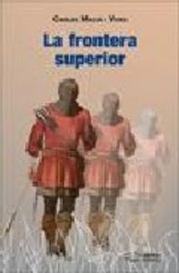 La frontera superior, de Macià Vives, Carles | portada del libro