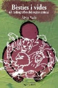 Bèsties i vides, de Valls, Àlvar | portada del libro