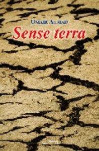 Sense terra, de Ahmad, Omair | portada del libro