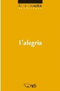 L'alegria, de Torralba Roselló, Francesc | portada del libro