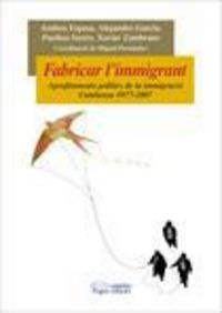 Fabricar l'immigrant, de Andreu, Espasa | portada del libro