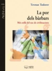 La por dels bàrbars, de Todorov, Tzvetan | portada del libro