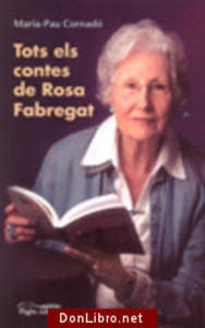 Tots els contes de Rosa Fabregat, de Cornadó, Maria-Pau | portada del libro
