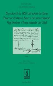 El protocol de 1850 del notari Francesc Sostres i Soler i del seu conotari Magí Sostres i Torra, nat, de Companys Farrerons,