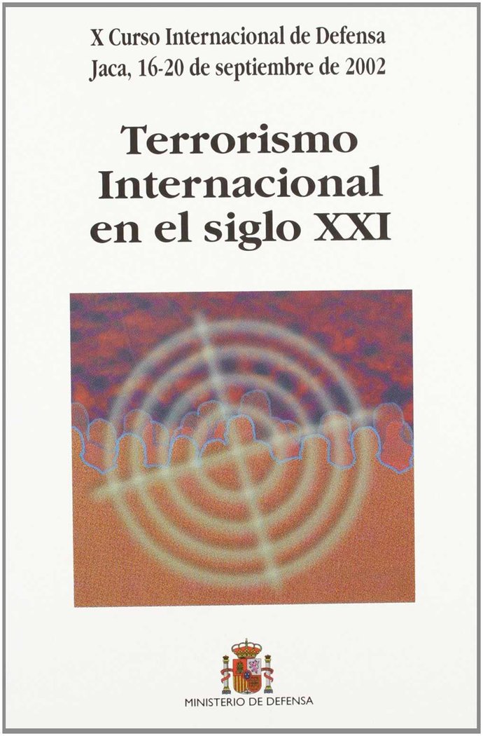 Terrorismo internacional en el siglo XXI, de Mº DEFENSA | portada del libro