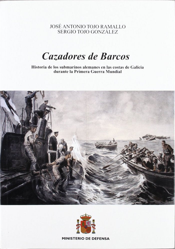 Cazadores de barcos, de TOJO RAMALLO | portada del libro