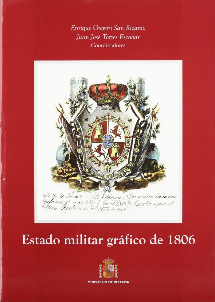 Estado militar gráfico de 1806, de Enrique Gregori San Ricardo | portada del libro
