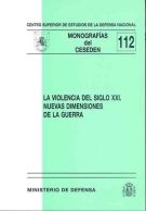 La violencia del siglo XXI, de Centro Superior de Estudios de la Defensa Nacional (Spain) | portada del libro