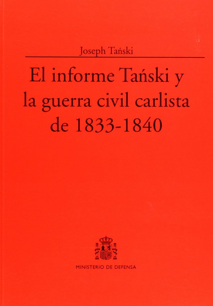 El informe Tañski y la guerra civil carlista de 1833-1840, de Tañski | portada del libro