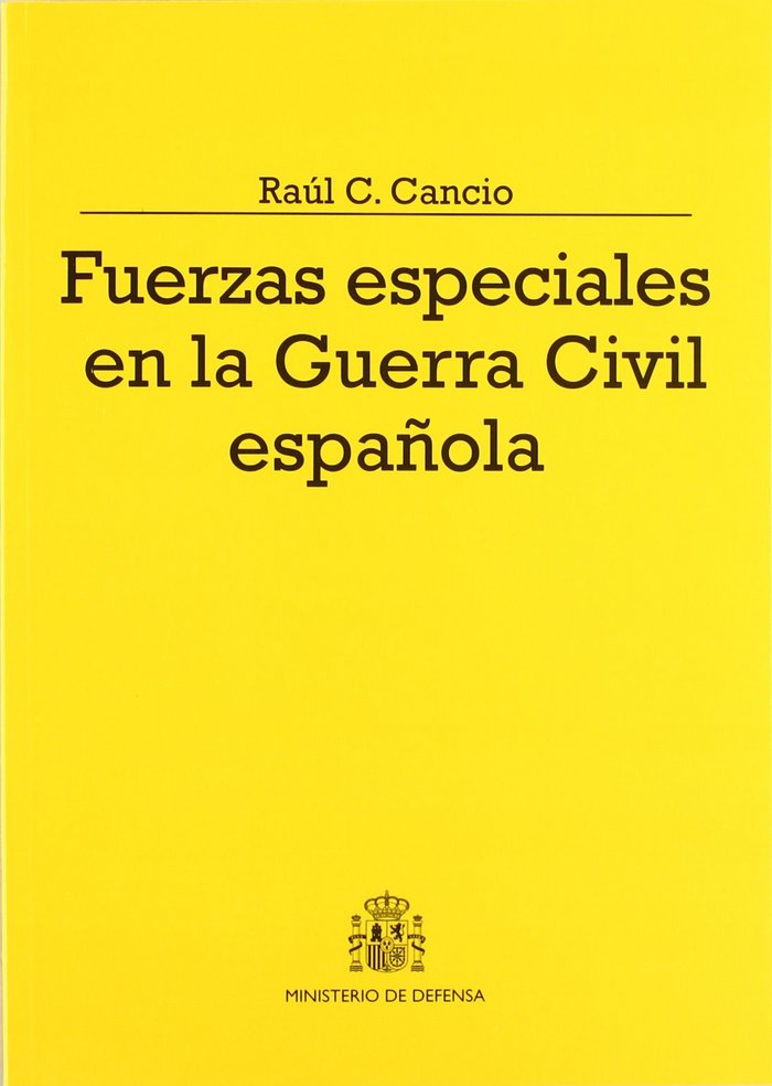 Fuerzas especiales en la Guerra Civil española, de CANCIO FERNANDEZ | portada del libro