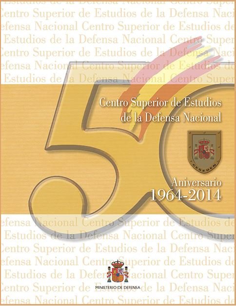 Centro Superior de Estudios de la Defensa Nacional, de CENTRO SUPERIOR DE ESTUDIOS DE LA DEFENSA NACIONAL (ESPAñA) | portada