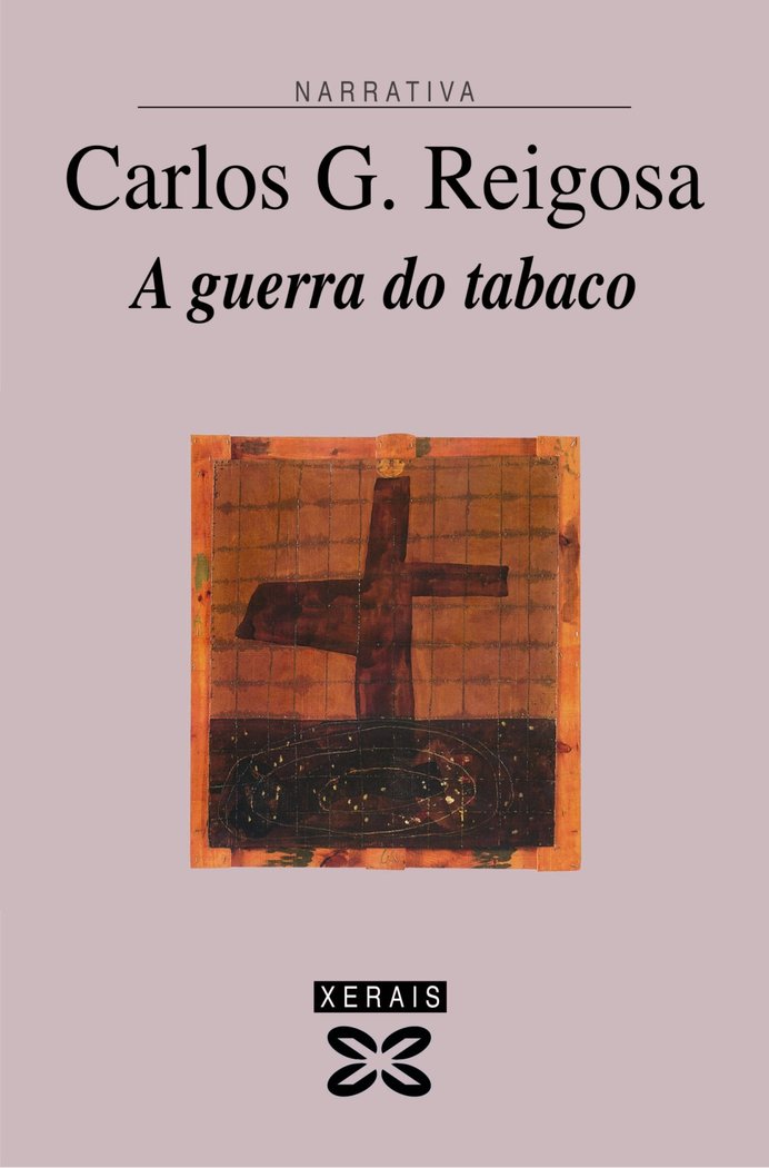 A guerra do tabaco, de Reigosa, Carlos G. | portada del libro