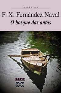 O bosque das antas, de Fernández Naval, F. X. | portada del libro