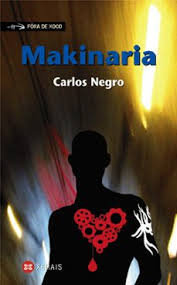 Makinaria, de Negro, Carlos | portada del libro
