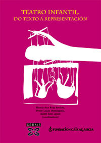 Teatro infantil. Do texto á representación, de Red Temática de Investigación " LIJMI " | portada del libro