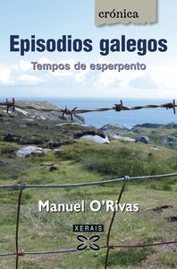 Episodios galegos, de Rivas, Manuel | portada del libro