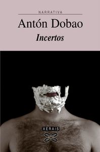 Incertos, de López Dobao, Xosé Antón | portada del libro