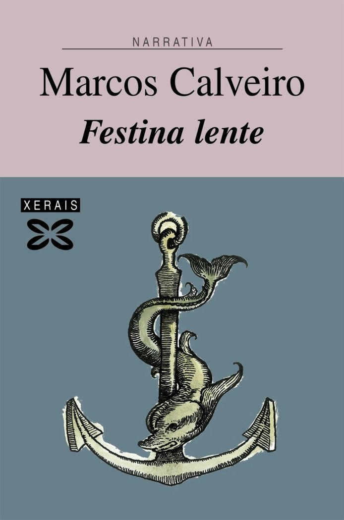 Festina lente, de Calveiro, Marcos | portada del libro