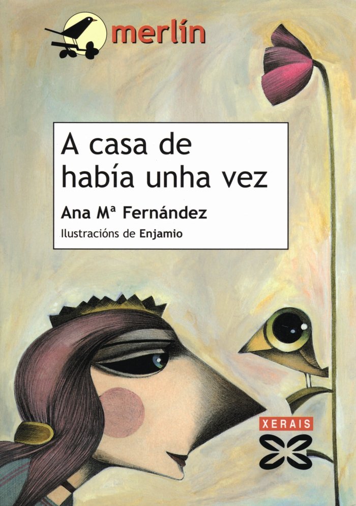 A casa de había unha vez, de Fernández, Ana María | portada del libro