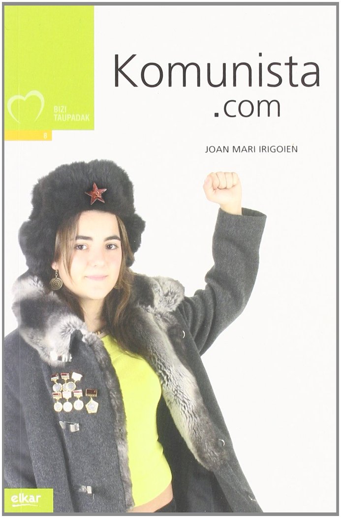 Komunista.com, de Irigoien Aranberri, Joan Mari | portada del libro