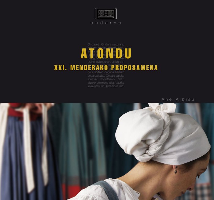 Atondu. XXl. Menderako proposamena, de Albisu Iriarte, Ane | portada del libro