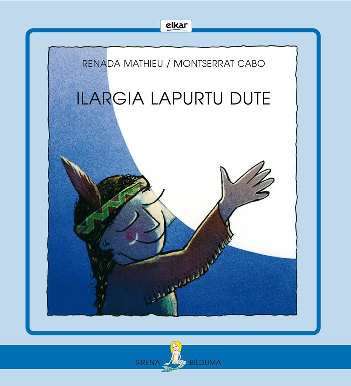 Ilargia lapurtu dute, de Mathieu | portada del libro